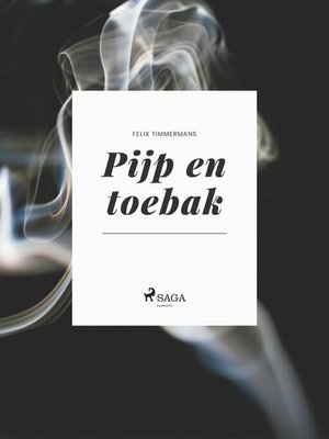 Pijp en toebak by Felix Timmermans